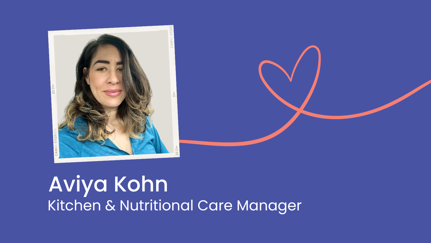 Team Member Spotlight: Aviya Kohn, Kitchen & Nutritional Care Manager